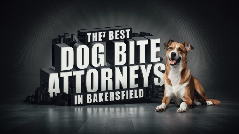 The 7 Best Dog Bite Attorneys in Bakersfield